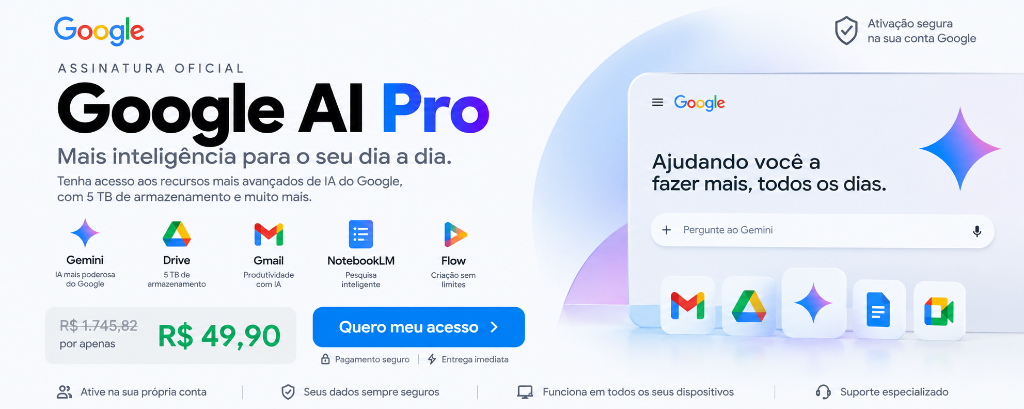 Google AI Pro 18 Meses com 5TB e Gemini Avançado